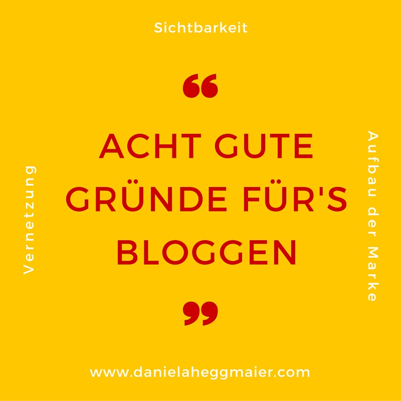 Acht gute Gründe für Bloggen