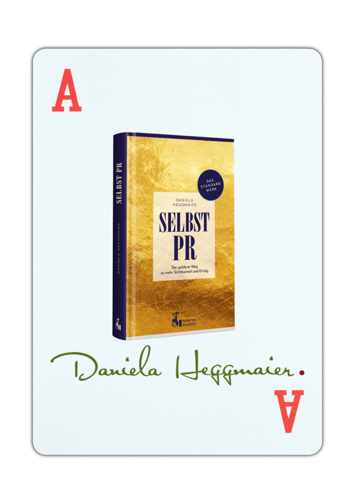 Trumpfkarte Sichtbarkeit Selbst-PR Buch Daniela Heggmaier